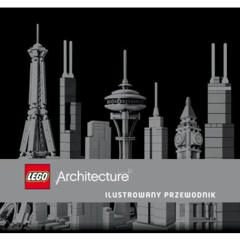LEGO Architecture. Ilustrowany przewodnik